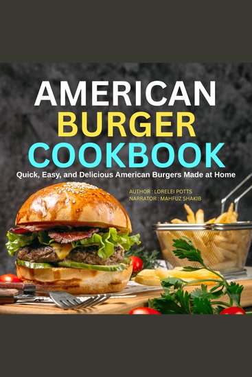 American Burger Cookbook - Quick Easy and Delicious American Burgers Made at Home - cover