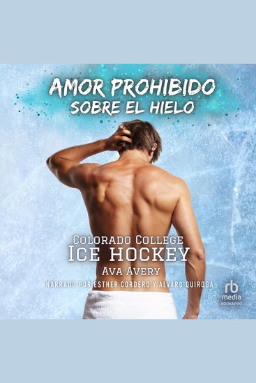 Amor prohibido sobre el hielo (Forbidden Love on Ice) - cover