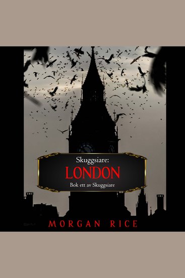 Skuggsiare: London (Bok ett av Skuggsiare) - Digitalt inläst via en datorgenererad röst - cover