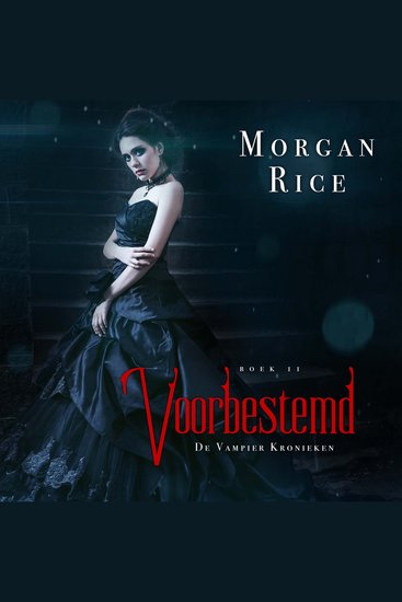 Voorbestemd (Boek 11 in de Vampier Kronieken) - Digitaal voorgelezen door een electronisch gegenereerde stem - cover