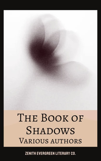 The Book of Shadows - A Supernatural Horror Anthology of Witches Ghosts and Occult Darkness - cover