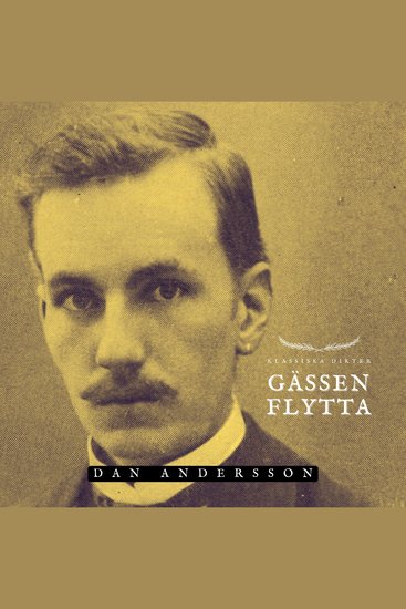 Gässen flytta - Klassiska Dikter - cover