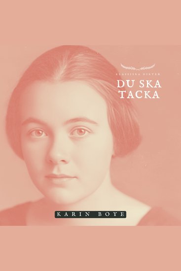 Du ska tacka - Klassiska Dikter - cover
