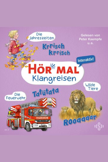 Hör mal (Klangreisen): Wilde Tiere Die Feuerwehr Die Jahreszeiten - cover
