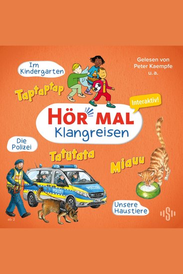 Hör mal (Klangreisen): Im Kindergarten Unsere Haustiere Die Polizei - cover