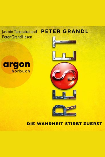 Reset - Die Wahrheit stirbt zuerst (Ungekürzte Lesung) - cover