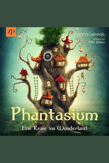 Phantasium - Eine Reise ins Wunderland - cover