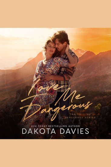 Love Me Dangerous - A small town suspense romance - cover