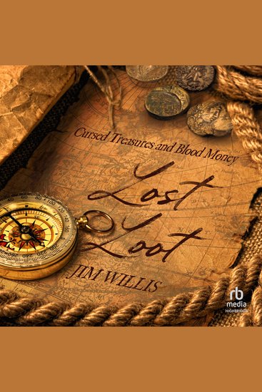 Lost Loot - Cursed Treasures and Blood Money - cover