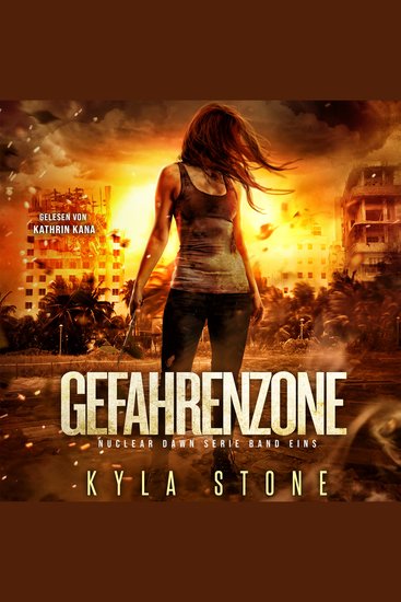 Gefahrenzone - Postapokalyptischer Thriller - cover
