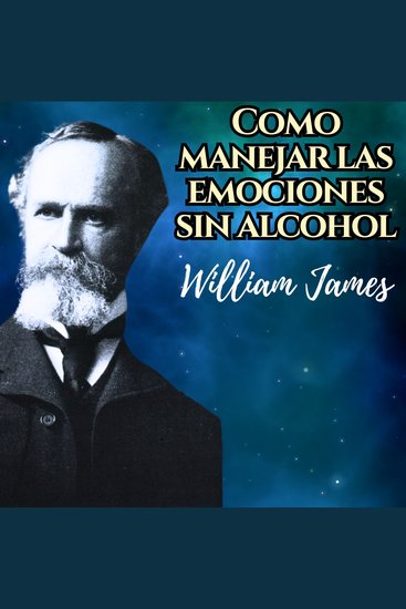 Como manejar las emociones sin alcohol - Experiencias AA - cover