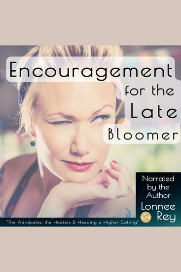Encouragement for the Late Bloomer - cover