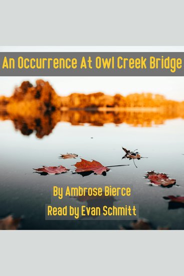 Occurrence at Owl Creek Bridge An - cover