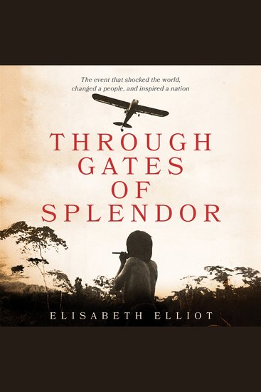 Through Gates of Splendor - cover
