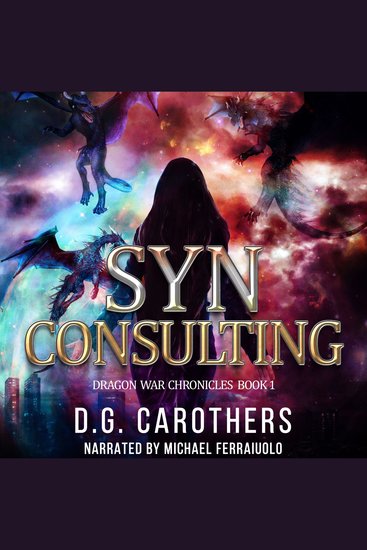 SYN Consulting - Dragon War Chronicles Book One - cover