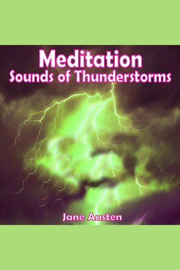 Meditation - Sounds of Thunderstorms - Jane Austen - cover