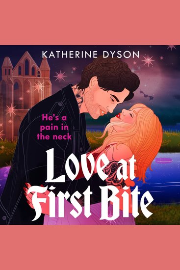 Love at First Bite: The hilarious paranormal romance new for 2026! - cover
