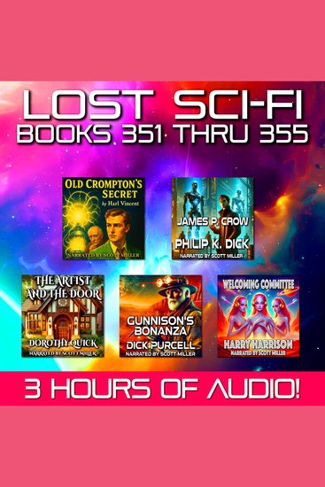 Lost Sci-Fi Books 351 thru 355 - Five Vintage Sci-Fi Short Stories from the 1930s 40s 50s and 60s - cover