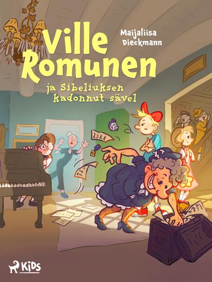 Ville Romunen ja Sibeliuksen kadonnut sävel - cover