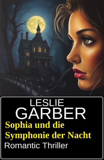 Sophia und die Symphonie der Nacht: Romantic Thriller - cover