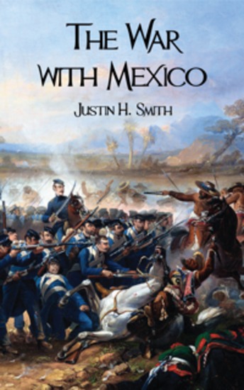 The War with Mexico (Classicus Edition) - cover