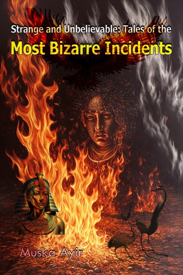 Strange and Unbelievable - Tales of the Most Bizarre Incidents - cover