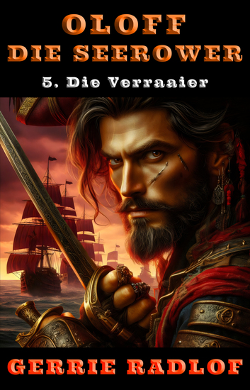 Die Verraaier - 'n Kaapse seerower avontuur Boek 5 - cover