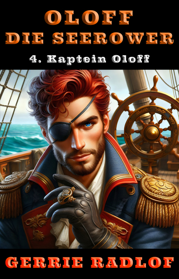 Kaptein Oloff - 'n Kaapse seerower avontuur Boek 4 - cover