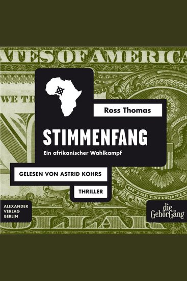 Stimmenfang - ein afrikanischer Wahlkampf - cover