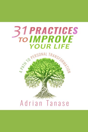 31 Practices to Improve Your Life - A Path to Personal Transformation - cover