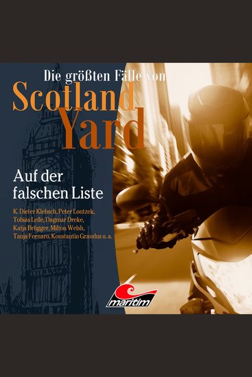 Die größten Fälle von Scotland Yard Folge 67: Auf der falschen Liste - cover
