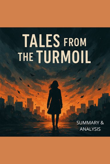 Tales from the Turmoil: Book summary & analysis - cover