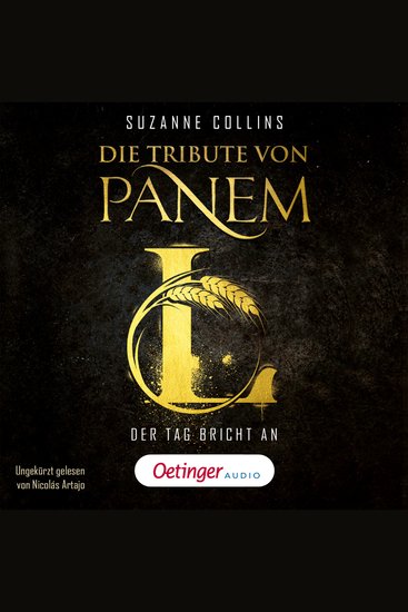 Die Tribute von Panem L Der Tag bricht an - Deutsche Ausgabe von Sunrise on the Reaping dem neuen Band der dystopischen Bestseller-Reihe - cover