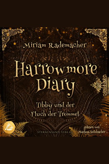 Harrowmore Diary (Band 1): Tibby und der Fluch der Trommel - cover