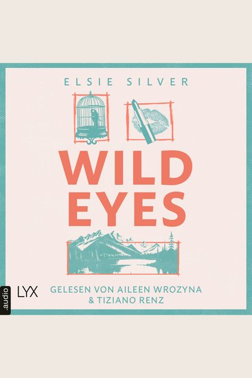 Wild Eyes - Rose Hill Teil 2 (Ungekürzt) - cover