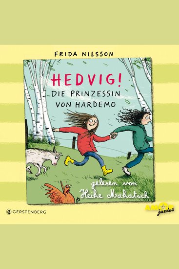 Die Prinzessin von Hardemo - Hedvig! Band 3 (ungekürzt) - cover