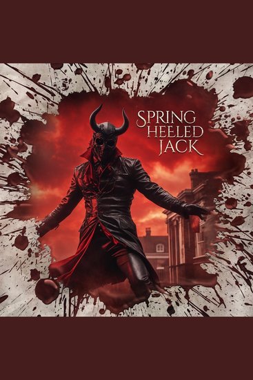 Holy Horror Folge 58: Spring Heeled Jack - cover