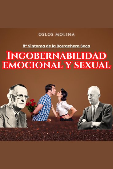 9º Síntoma: Ingobernabilidad Emocional y Sexual - Temas espirituales - cover