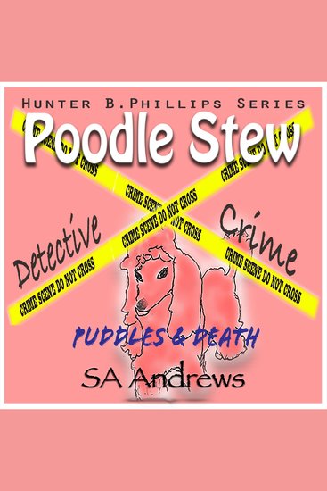 Poodle Stew - Puddles & Death - cover