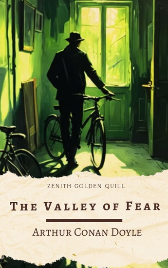 The Valley of Fear - A Dark Sherlock Holmes Mystery by Sir Arthur Conan Doyle - cover