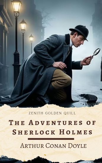 The Adventures of Sherlock Holmes - Twelve Iconic Mysteries by Sir Arthur Conan Doyle - cover