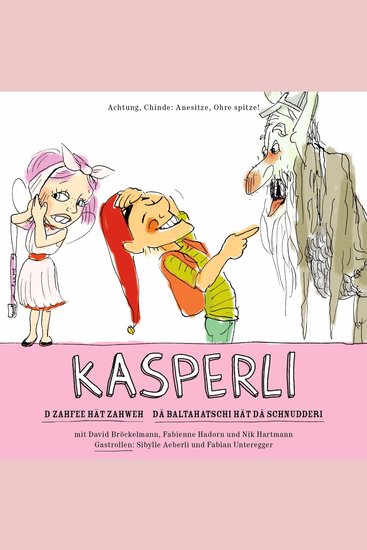 Kasperli D Zahfee hät Zahweh De Baltahatschi hät de Schnudderi - cover