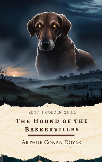 The Hound of the Baskervilles - A Chilling Sherlock Holmes Mystery by Sir Arthur Conan Doyle - cover