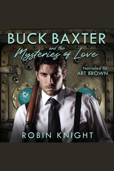Buck Baxter and the Mysteries of Love - cover