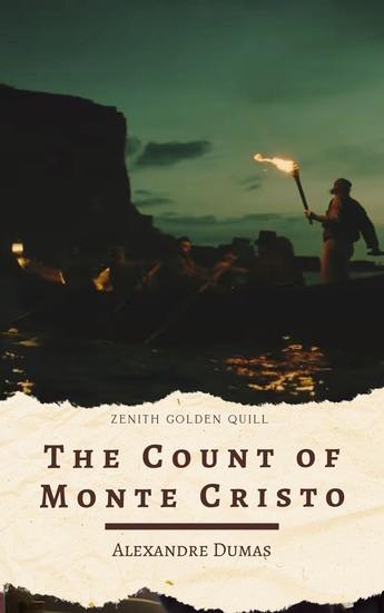 The Count of Monte Cristo - A Timeless Tale of Betrayal Revenge and Redemption by Alexandre Dumas - cover