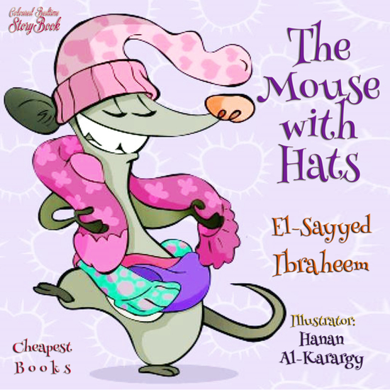 The Mouse with Hats - "Coloured Bedtime StoryBook" - cover