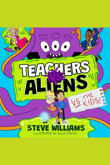 Teachers vs Aliens vs the Kids! - cover