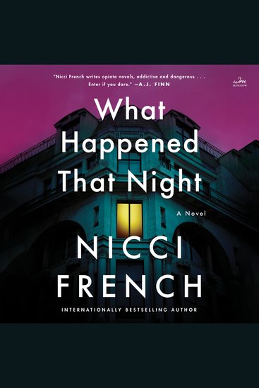 What Happened That Night - A Novel - cover