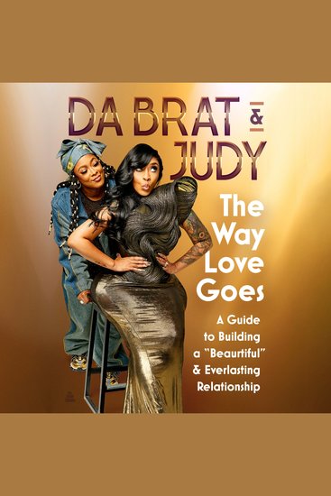 The Way Love Goes - A Guide to Building a “Beaurtiful” and Everlasting Relationship - cover