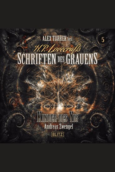 H P Lovecrafts Schriften des Grauens - Folge 5: Kinder des Yig - cover
